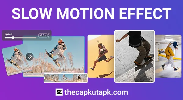Slow Motion Effect