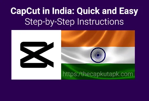 Capcut in india