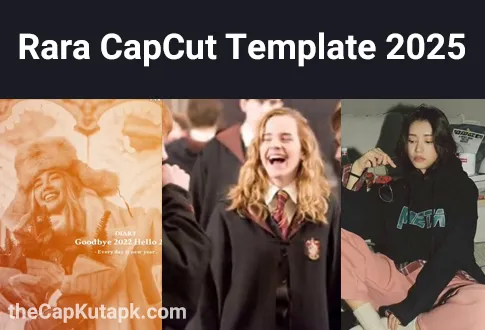 Rara CapCut Template FI